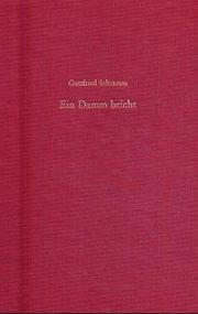 Cover of: Ein Damm bricht by Gottfried Schramm