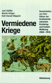 Cover of: Vermiedene Kriege by Jost Dülffer