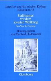 Cover of: Stalinismus vor dem Zweiten Weltkrieg: neue Wege der Forschung