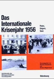 Cover of: Das Internationale Krisenjahr 1956: Polen, Ungarn, Suez