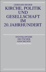 Cover of: Kirche, Politik und Gesellschaft im 20. Jahrhundert
