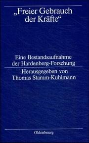 Cover of: Freier Gebrauch der Kräfte by herausgegeben von Thomas Stamm-Kuhlmann.