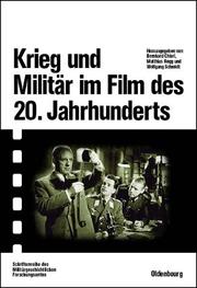 Cover of: Krieg und Militär im Film des 20. Jahrhunderts
