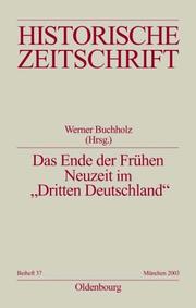 Cover of: Das Ende der Frühen Neuzeit im "Dritten Deutschland" by Werner Buchholz (Hrsg.).