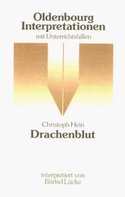 Cover of: Christoph Hein, Drachenblut by Bärbel Lücke