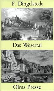 Cover of: Das Wesertal von Münden bis Minden by Dingelstedt, Franz Freiherr von
