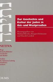 Cover of: Zur Geschichte und Kultur der Juden in Ost- und Westpreussen