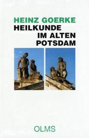 Cover of: Heilkunde im alten Potsdam