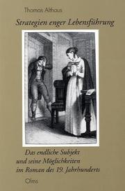 Cover of: Strategien enger Lebensführung: das endliche Subjekt und seine Möglichkeiten im Roman des 19. Jahrhunderts