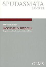 Cover of: Recusatio imperii: ein politisches Ritual zwischen Ethik und Taktik