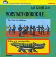 Cover of: Vorstadtkrokodile. CD. Eine Geschichte vom Aufpassen. Für Kinder ab 8 Jahren.