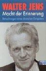 Cover of: Macht der Erinnerung. Betrachtungen eines deutschen Europäers.