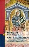 Cover of: Gott schauen by Hildegard Saint