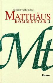 Cover of: Kommentare zu den Evangelien, 4 Bde. in 5 Teilbdn., Matthäus, Kommentar