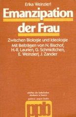 Cover of: Emanzipation der Frau: zwischen Biologic u. Ideologie