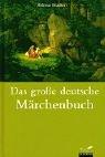 Cover of: Das große deutsche Märchenbuch.