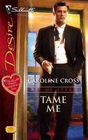 Cover of: Tame Me by Caroline Cross