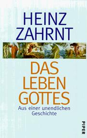 Cover of: Das Leben Gottes by Heinz Zahrnt