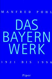 Cover of: Das Bayernwerk by Manfred Pohl