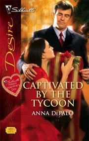 Captivated By The Tycoon by Anna Depalo