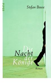 Cover of: Die Nacht Der Konige: Roman