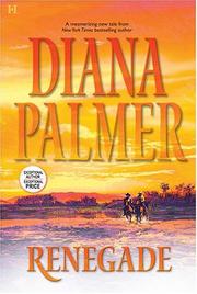 Cover of: Renegade by Diana Palmer.