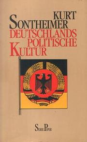 Cover of: Deutschlands politische Kultur by Kurt Sontheimer