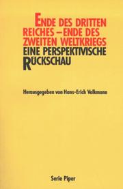 Cover of: Ende des Dritten Reiches, Ende des Zweiten Weltkriegs: eine perspektivische Rückschau