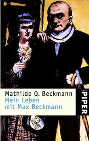 Cover of: Mein Leben mit Max Beckmann.