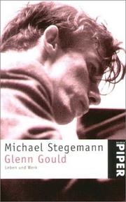 Cover of: Glenn Gould. Leben und Werk.