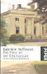 Cover of: Das Haus an der Elbchaussee by Gabriele Hoffmann