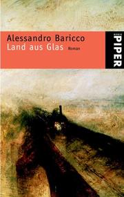 Cover of: Land aus Glas. Sonderausgabe. by Alessandro Baricco
