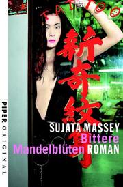 Cover of: Bittere Mandelblüten. Roman.