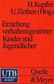 Cover of: Erziehung verhaltensgestörter Kinder