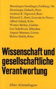 Cover of: Wissenschaft und gesellschaftliche Verantwortung