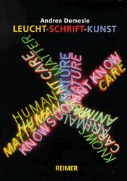 Cover of: Leucht-Schrift-Kunst: Holzer, Kosuth, Merz, Nannucci, Nauman