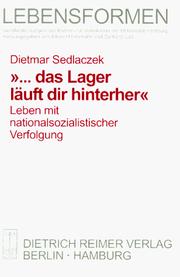 Cover of: --da s Lager läuft dir hinterher: Leben mit nationalsozialistischer Verfolgung