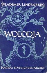 Cover of: Wolodja: Portrat eines jungen Arztes