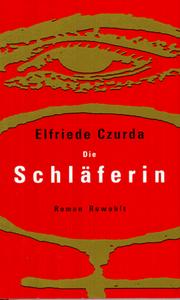 Cover of: Die Schläferin: Roman