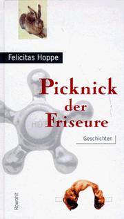 Cover of: Picknick der Friseure by Felicitas Hoppe