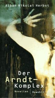 Cover of: Der Arndt-Komplex: Novellen
