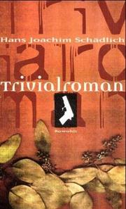 Cover of: Trivialroman by Hans Joachim Schädlich