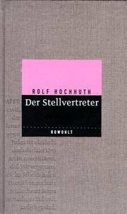 Cover of: Der Stellvertreter. Ein christliches Trauerspiel.