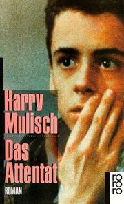 Cover of: Das Attentat by Harry Mulisch