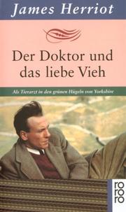 Cover of: Der Doktor Und Das Liebe Vieh by James Herriot