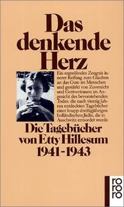 Cover of: Das denkende Herz by Etty Hillesum