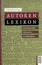 Cover of: Autorenlexikon deutschsprachiger Literatur des 20. Jahrhunderts