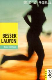 Cover of: Besser laufen. Das 30- Tage- Programm. ( sport).