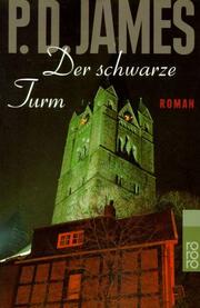 Cover of: Der schwarze Turm by P. D. James