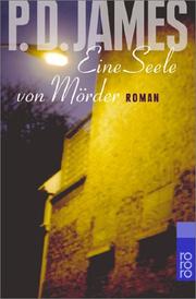 Cover of: Eine Seele von Mörder. by P. D. James